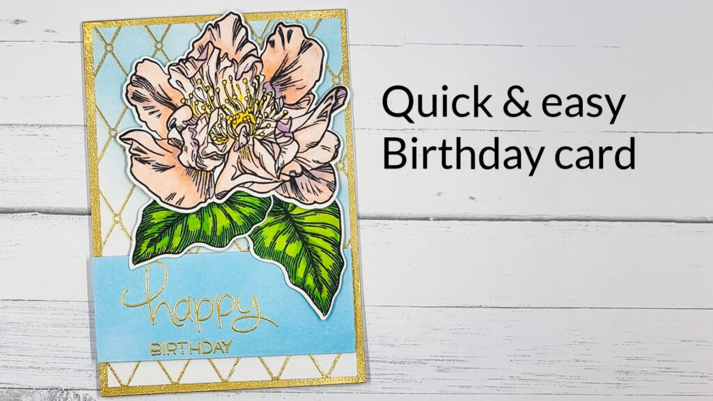 Quick & easy Birthday Card